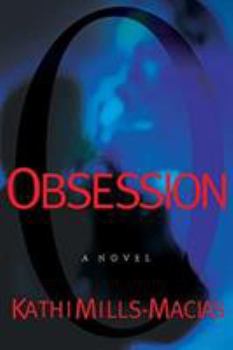 Obsession (Toni Matthews Mystery Series #1) - Book #1 of the A Toni Matthews Mystery