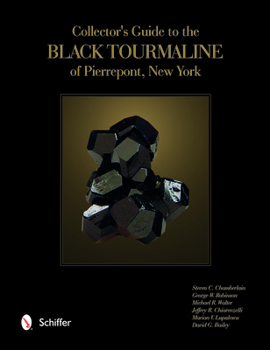 Paperback Collector's Guide to the Black Tourmaline of Pierrepont, New York Book
