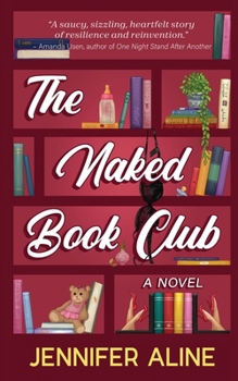 Paperback The Naked Book Club: A Merlin Heights Book