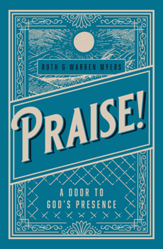 Paperback Praise!: A Door to God's Presence Book
