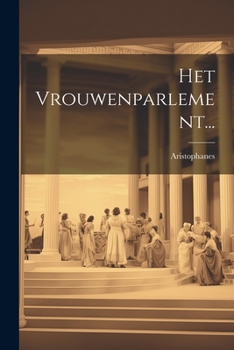 Paperback Het Vrouwenparlement... [Dutch] Book