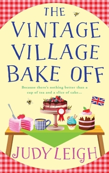 Hardcover The Vintage Village Bake Off Book