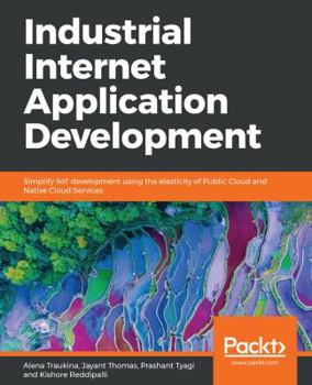 Paperback Industrial Internet Application Development Book