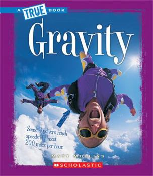 Gravity - Book  of the A True Book