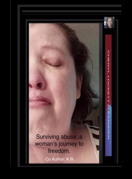 Hardcover Surviving Abuse... a Woman's Journey to Freedom Book