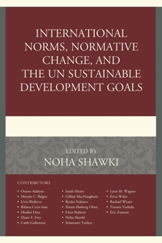 Paperback International Norms, Normative Change, and the UN Sustainable Development Goals Book