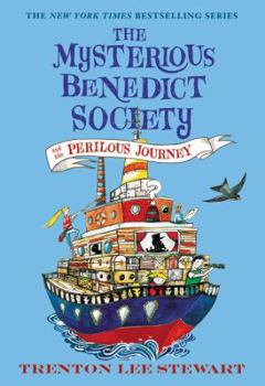 The Mysterious Benedict Society and the Perilous Journey - Book #2 of the Mysterious Benedict Society