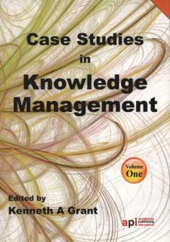 Paperback Case Studies in Knowledge Management for Researchers, Teachers and Students Book