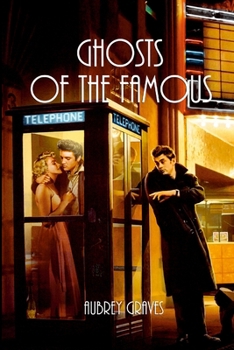Paperback Ghosts of the Famous Book