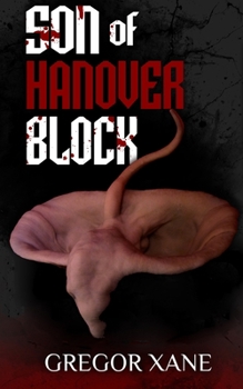Son of Hanover Block - Book #3 of the Hanover Block
