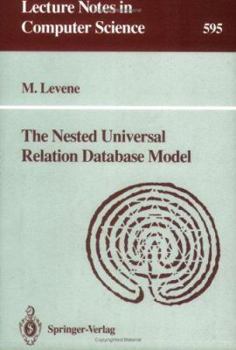 Paperback The Nested Universal Relation Database Model Book