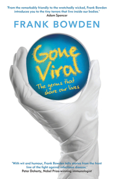 Paperback Gone Viral: The germs that share our lives Book