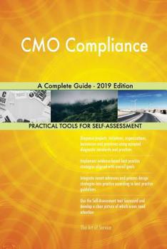 Paperback CMO Compliance A Complete Guide - 2019 Edition Book
