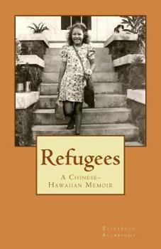 Paperback Refugees: A Chinese-Hawaiian Memoir Book