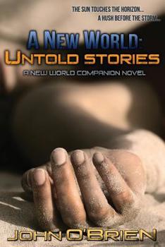 A New World: Untold Stories - Book  of the A New World