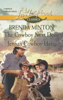 Mass Market Paperback The Cowboy Next Door and Jenna's Cowboy Hero: An Anthology Book