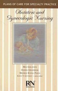 Paperback Obstetric and Gynecologic Nursig Book