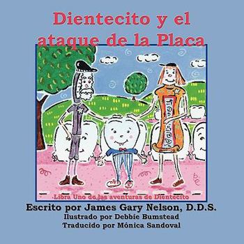 Paperback Dientecito y El Ataque de La Placa [Spanish] [Large Print] Book