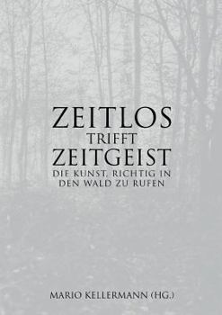 Paperback Zeitlos trifft Zeitgeist [German] Book