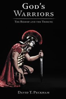 Paperback God's Warriors: The Bishop and the Tribune Book