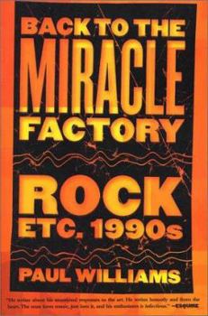 Paperback Back to the Miracle Factory: Rock Etc. 1990's Book