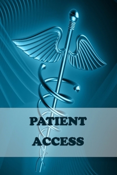 Paperback Patient Access: 2020 Weekly planner Personalized for Women or Men, Personalized Gift - Perfect for anyone working in the Medical Indus Book