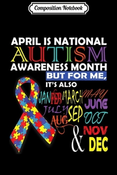 Composition Notebook: April is National Autism Awareness Month  Journal/Notebook Blank Lined Ruled 6x9 100 Pages