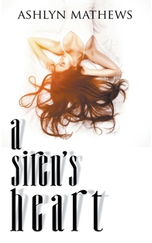 Paperback A Siren's Heart Book