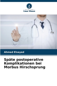 Paperback Späte postoperative Komplikationen bei Morbus Hirschsprung [German] Book