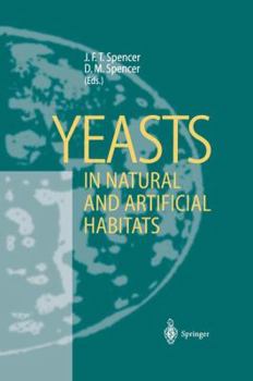 Paperback Yeasts in Natural and Artificial Habitats Book