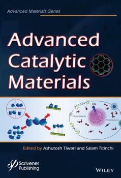 Hardcover Advanced Catalytic Materials Book