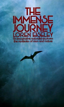 The Immense Journey book by Loren Eiseley