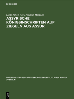 Hardcover Assyrische Königsinschriften Auf Ziegeln Aus Assur [German] Book