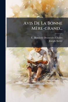 Paperback Avis De La Bonne Mère-grand... [French] Book