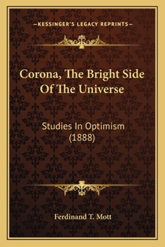 Corona, the Bright Side of the Universe, Studies in Optimism