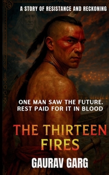 Paperback The Thirteen Fires Book