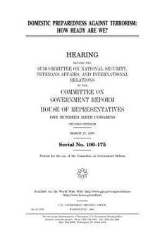 Paperback Domestic preparedness against terrorism: how ready are we? Book