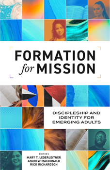 Paperback Formation for Mission: Discipleship and Identity for Emerging Adults Book
