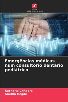 Paperback Emergências médicas num consultório dentário pediátrico [Portuguese] Book