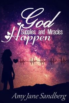 Paperback God Supplies And Miracles Happen Book
