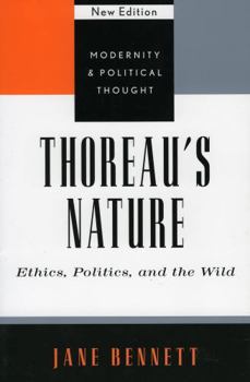 Hardcover Thoreau's Nature: Ethics, Politics, and the Wild Book