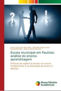 Paperback Escola municipal em Paulista: análise do ensino-aprendizagem [Portuguese] Book