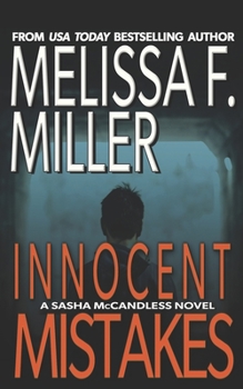 Innocent Mistakes - Book #14 of the Sasha McCandless