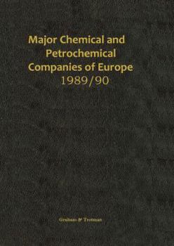 Paperback Major Chemical and Petrochemical Companies of Europe 1989/90 Book
