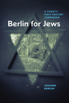 Hardcover Berlin for Jews: A Twenty-First-Century Companion Book