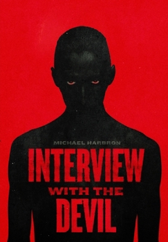Interview with the Devil
