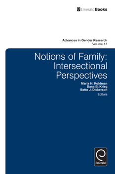 Hardcover Notions of Family: Intersectional Perspectives Book