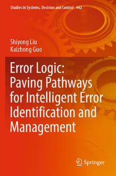 Paperback Error Logic: Paving Pathways for Intelligent Error Identification and Management Book