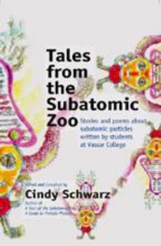Paperback Tales from the Subatomic Zoo Book