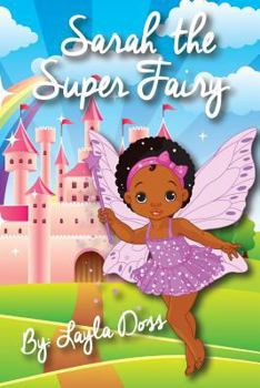 Paperback Sarah the Super Fairy Book
